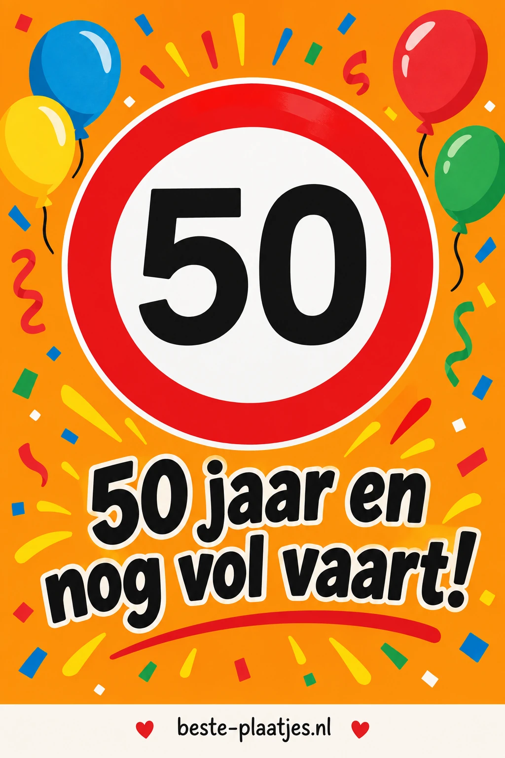 Een rood verkeersbord met het getal 50 staat tussen ballonnen en confetti.