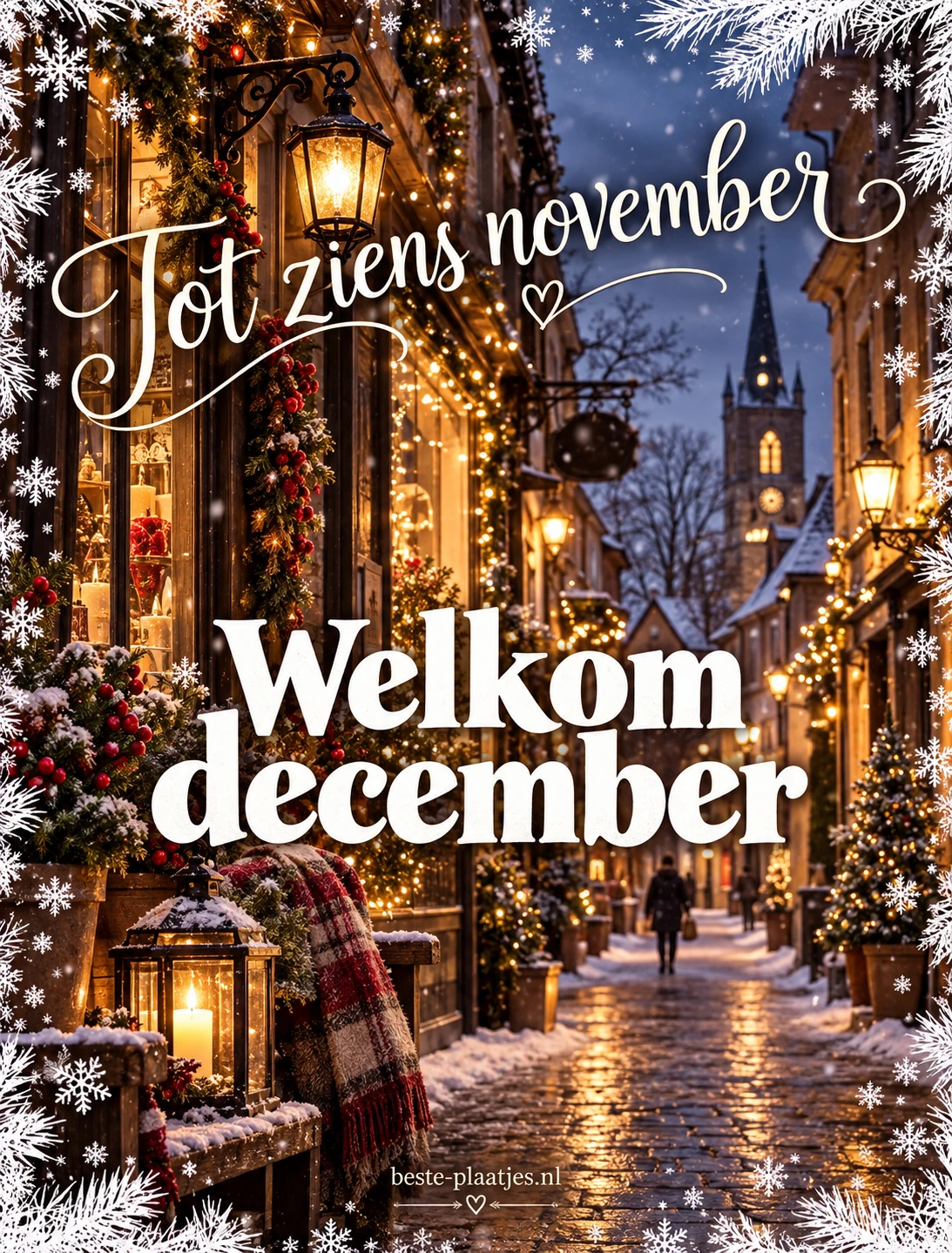 Een verlichte straat met winterse decoraties verwelkomt december en zwaait november uit.